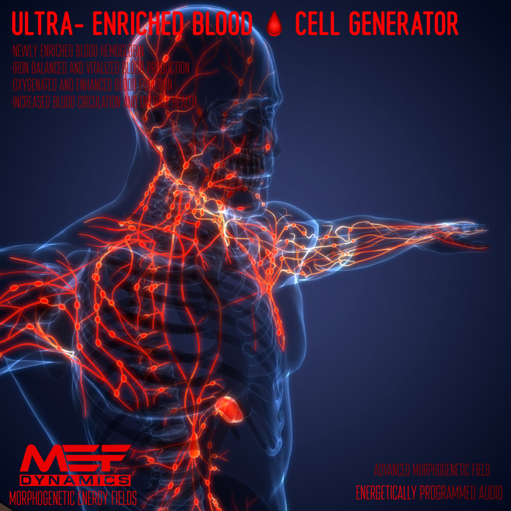 Ultra-Enriched Blood Cell Generator (Morphic Field)