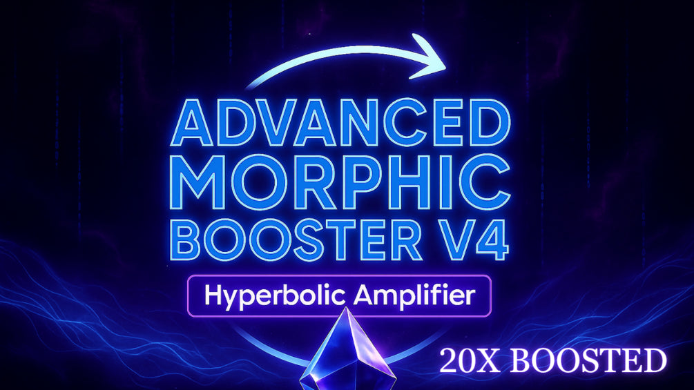 *20X Boosted FIELD BOOSTER V4: Next-Generation Morphic Field