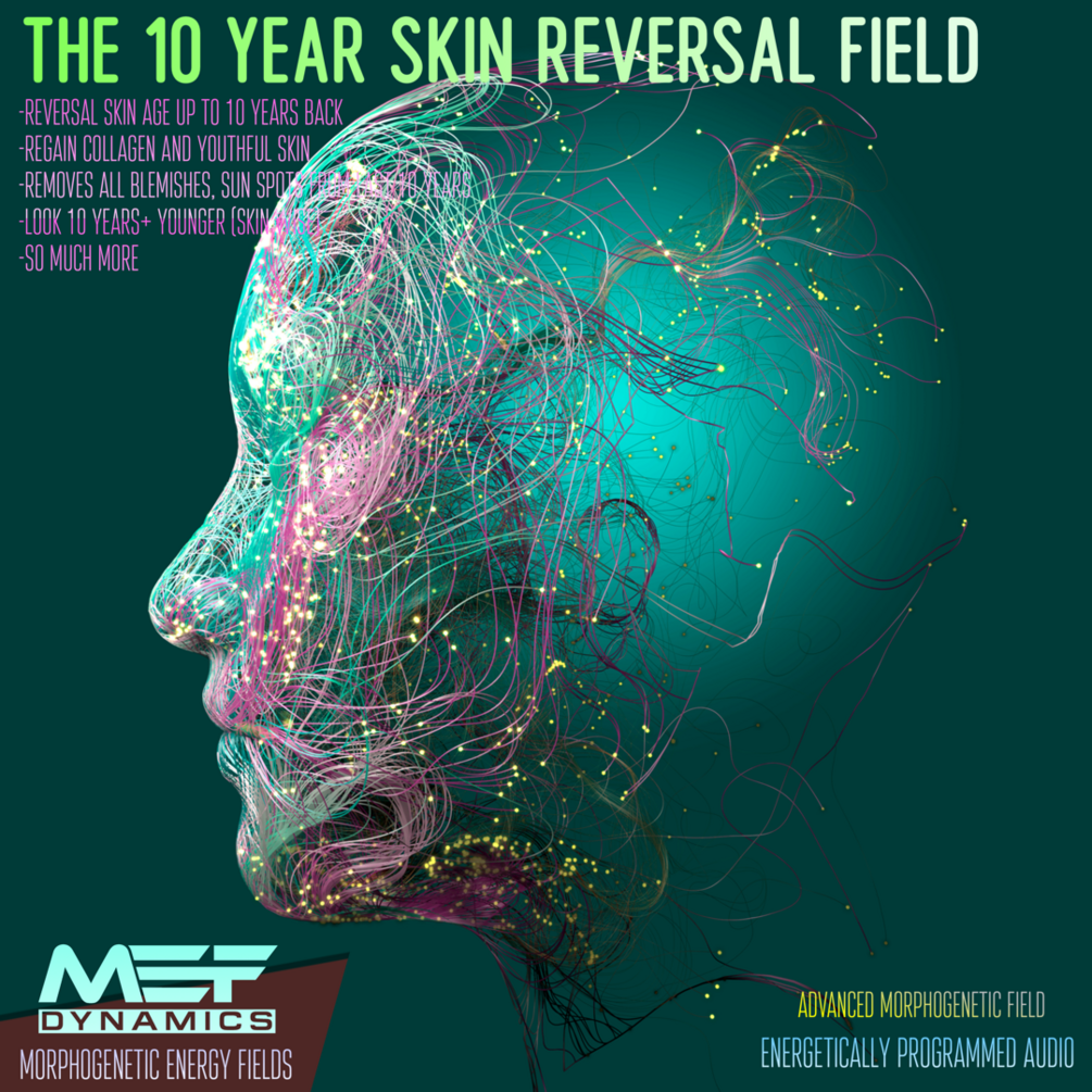 10 Year Skin Age Reversal - Ultra-Dynamics Version