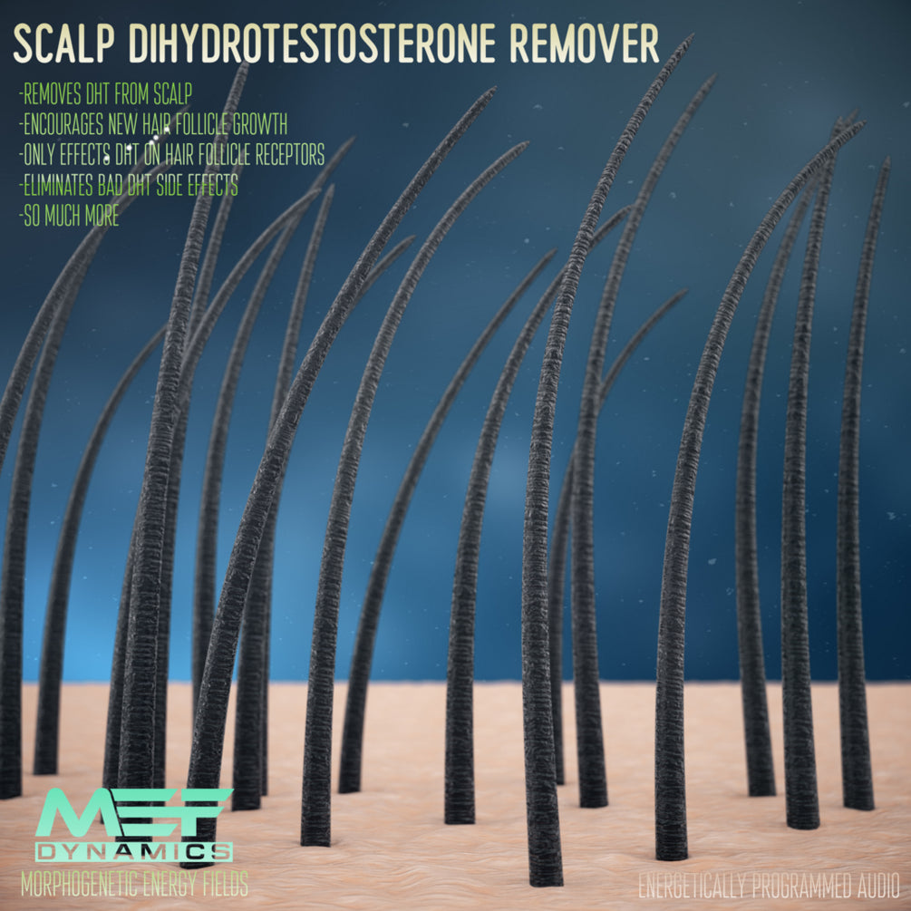 Scalp Dihydrotestosterone Remover (Morphic Field) - Ultra-Dynamics Version