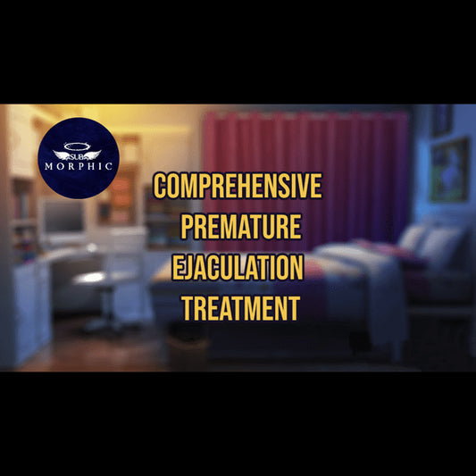 Comprehensive Premature Ejaculation Treatment (Morphic Field)