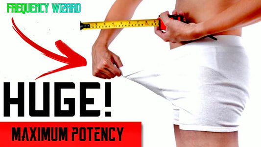 GROW A MEMBER SO HUGE, IT WILL NOT FIT IN YOUR UNDERWEAR ANYMORE! MAXIMUM POTENCY!!!