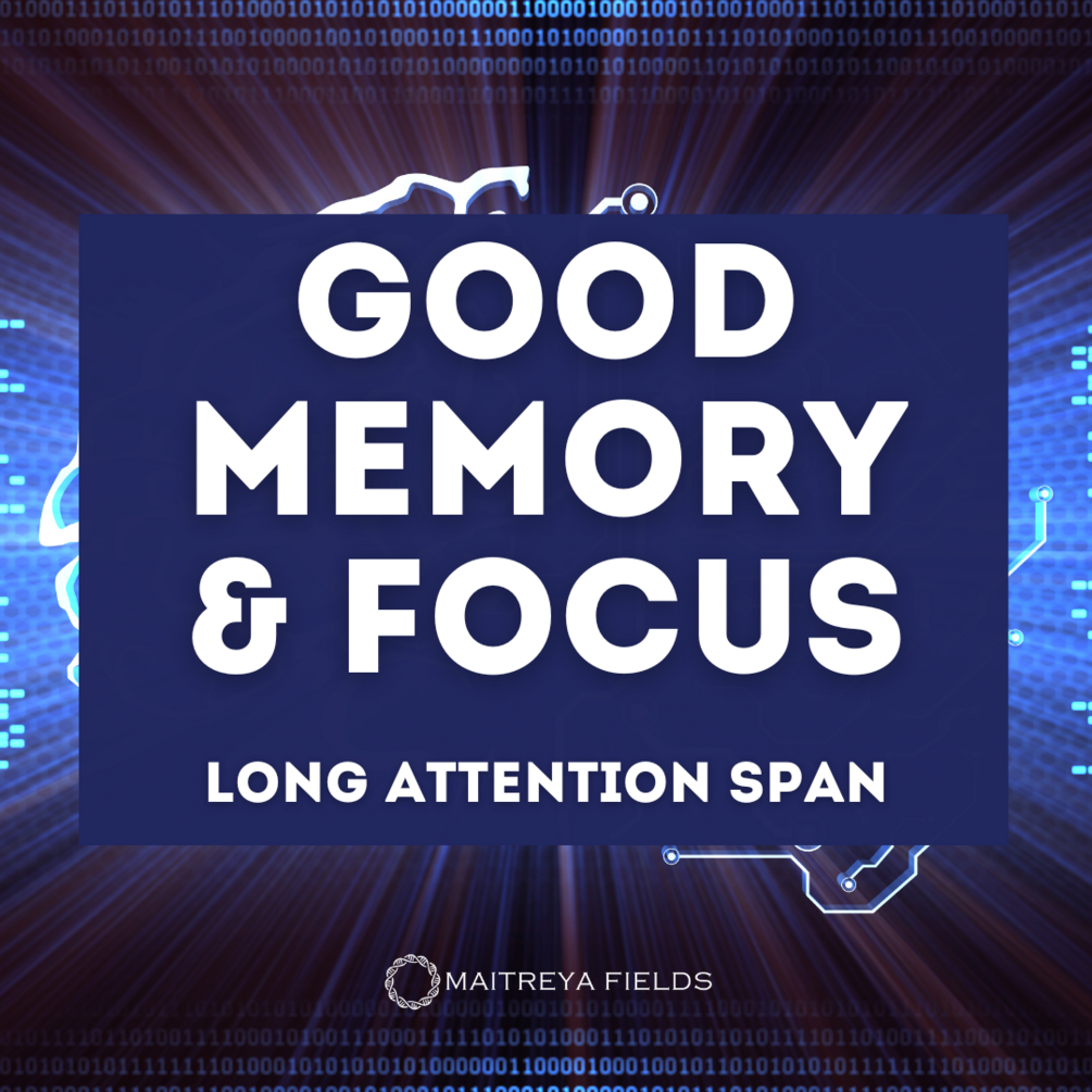 Good Memory & Long attention span [DM + Audio]