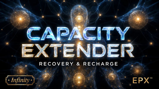 CAPACITY EXTENDER V2 | Energetic Recovery & Expanded Capacity